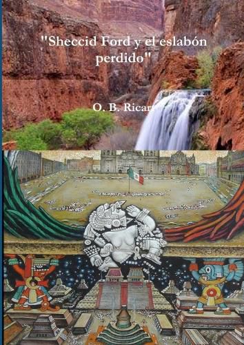 Cover image for "Sheccid Ford y el eslabon perdido"