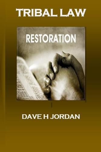 Tribal Law: Restoration