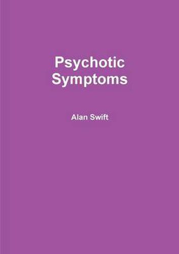 Cover image for Psychotic Symptoms