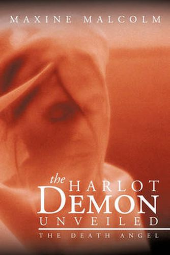 Cover image for The Harlot Demon Unveiled: The Death Angel