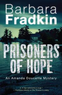 Cover image for Prisoners of Hope: An Amanda Doucette Mystery