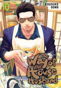Cover image for The Way of the Househusband, Vol. 10