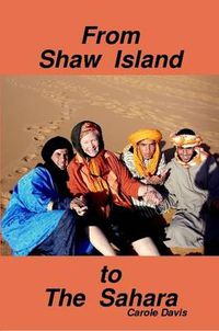 Cover image for From Shaw Island to the Sahara