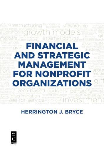 Cover image for Financial and Strategic Management for Nonprofit Organizations, Fourth Edition