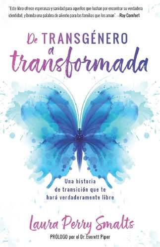 Cover image for de Transgenero a Transformada (Transgender to Transformed)