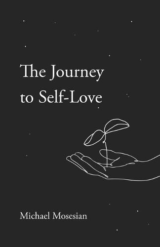 Cover image for The Journey to Self-Love