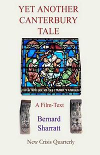 Cover image for Yet Another Canterbury Tale: A film-text for pseudo-scholars