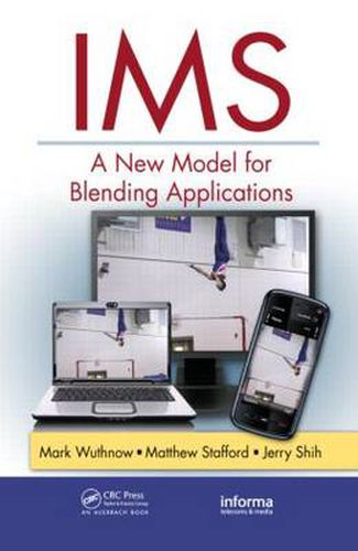 Cover image for IMS: A New Model for Blending Applications