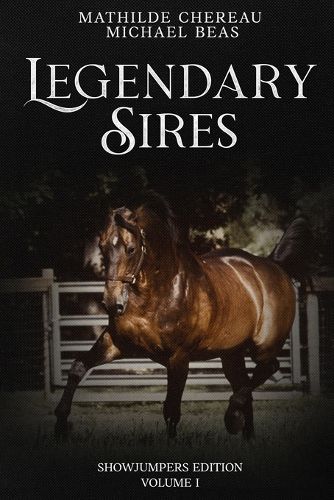 Cover image for Legendary Sires