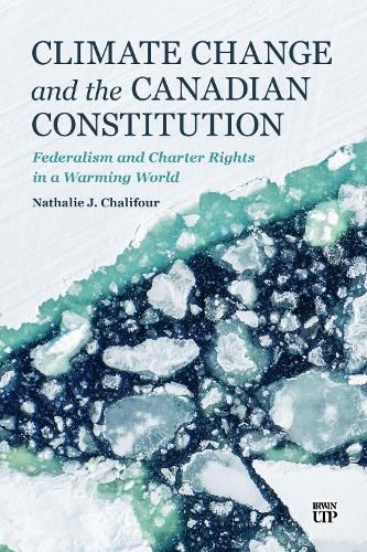 Cover image for Climate Change and the Canadian Constitution