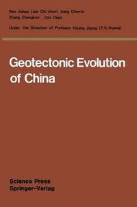 Cover image for Geotectonic Evolution of China