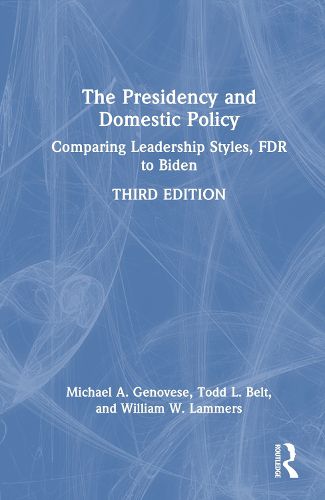 Cover image for The Presidency and Domestic Policy