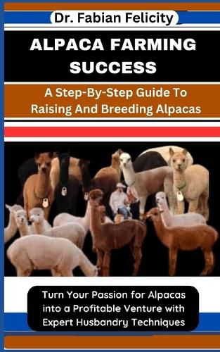 Alpaca Farming Success