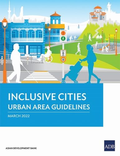 Cover image for Inclusive Cities-Urban Area Guidelines