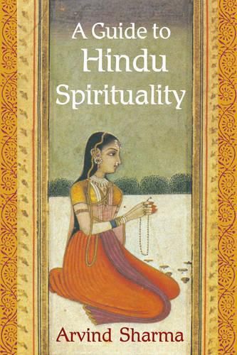 A Guide to Hindu Spirituality