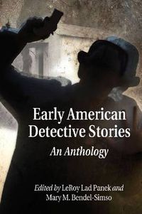 Cover image for Early American Detective Stories: An Anthology