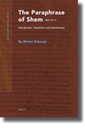 Cover image for The Paraphrase of Shem (NH VII,1): Introduction, Translation and Commentary