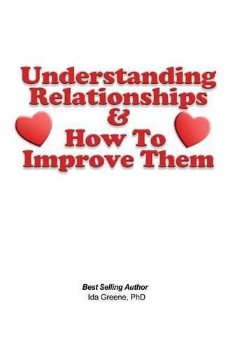 Cover image for Understanding Relationships and How to Improve them