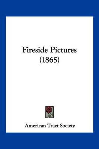 Fireside Pictures (1865)