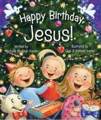 Cover image for Happy Birthday, Jesus!