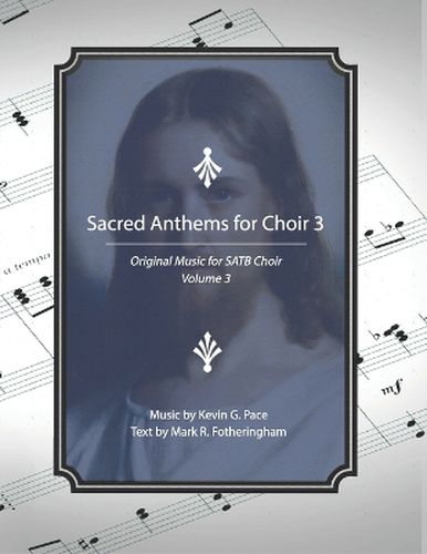 Sacred Anthems for Choir 3