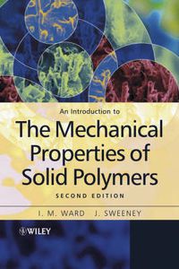 Cover image for An Introduction to the Mechanical Properties of Solid Polymers