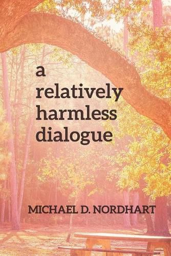 Cover image for A Relatively Harmless Dialogue