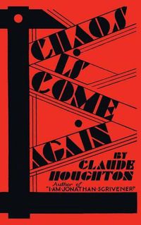 Cover image for Chaos Is Come Again (Valancourt 20th Century Classics)