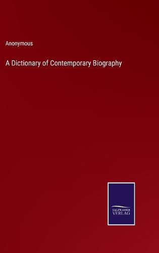 Cover image for A Dictionary of Contemporary Biography