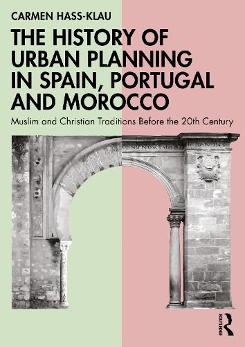 Cover image for The History of Urban Planning in Spain, Portugal and Morocco