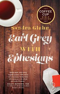 Cover image for Earl Grey with Ephesians