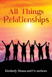 Cover image for All Things Relationships