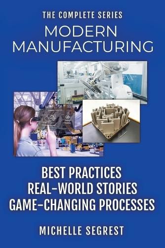 Cover image for Modern Manufacturing - The Complete Series