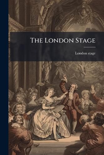 Cover image for The London Stage