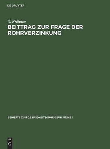 Cover image for Beittrag Zur Frage Der Rohrverzinkung