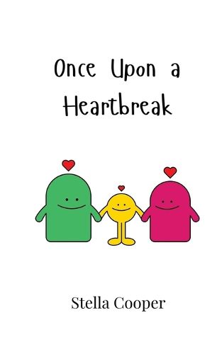 Cover image for Once Upon a Heartbreak