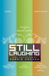 Cover image for Still Laughing: Three Adaptations by Morris Panych