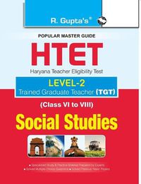 Cover image for HTET (TGT) Trained Graduate Teacher (Level2) Social Studies (Class VI to VIII) Exam Guide