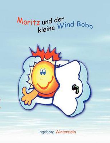 Cover image for Moritz und der kleine Wind Bobo: Eine Kindergeschichte