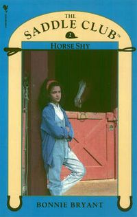 Cover image for Saddle Club Book 2: Horse Shy