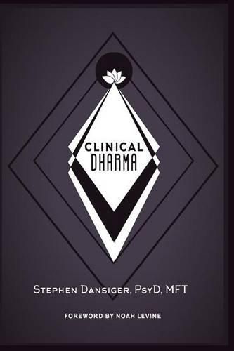 Cover image for Clinical Dharma: A Path for Healers and Helpers