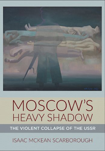 Cover image for Moscow's Heavy Shadow