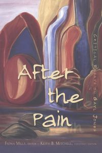 Cover image for After the Pain: Critical Essays on Gayl Jones