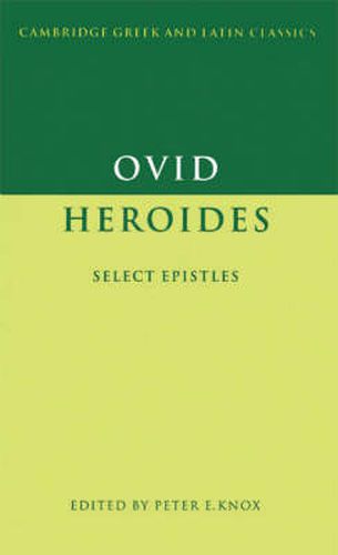 Cover image for Ovid: Heroides: Select Epistles