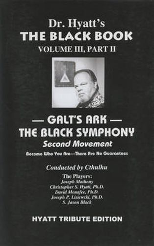 Cover image for The Black Book: Volume III, Part II: Galt's Ark - The Black Symphony, Second Movement