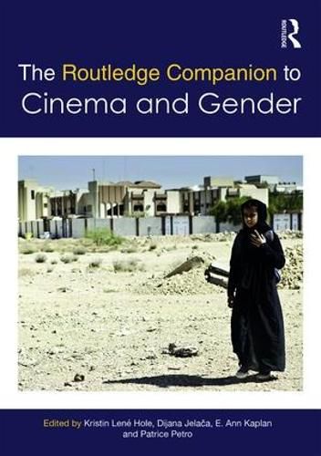 The Routledge Companion to Cinema & Gender