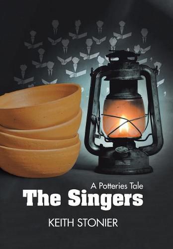 The Singers: A Potteries Tale