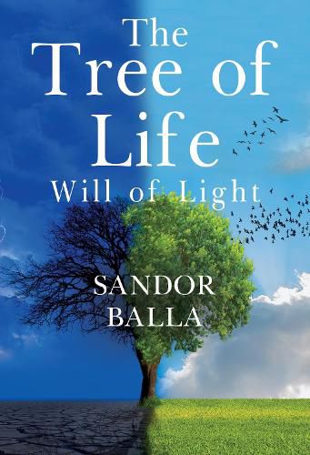 Cover image for The Tree Of Life - Will of Light