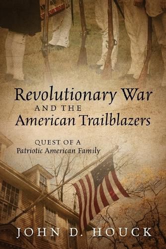 Cover image for Revolutionary War and the American Trailblazers