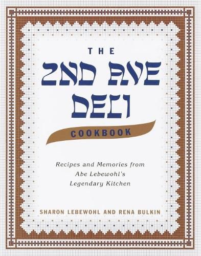 Second Avenue Deli Cookbook
